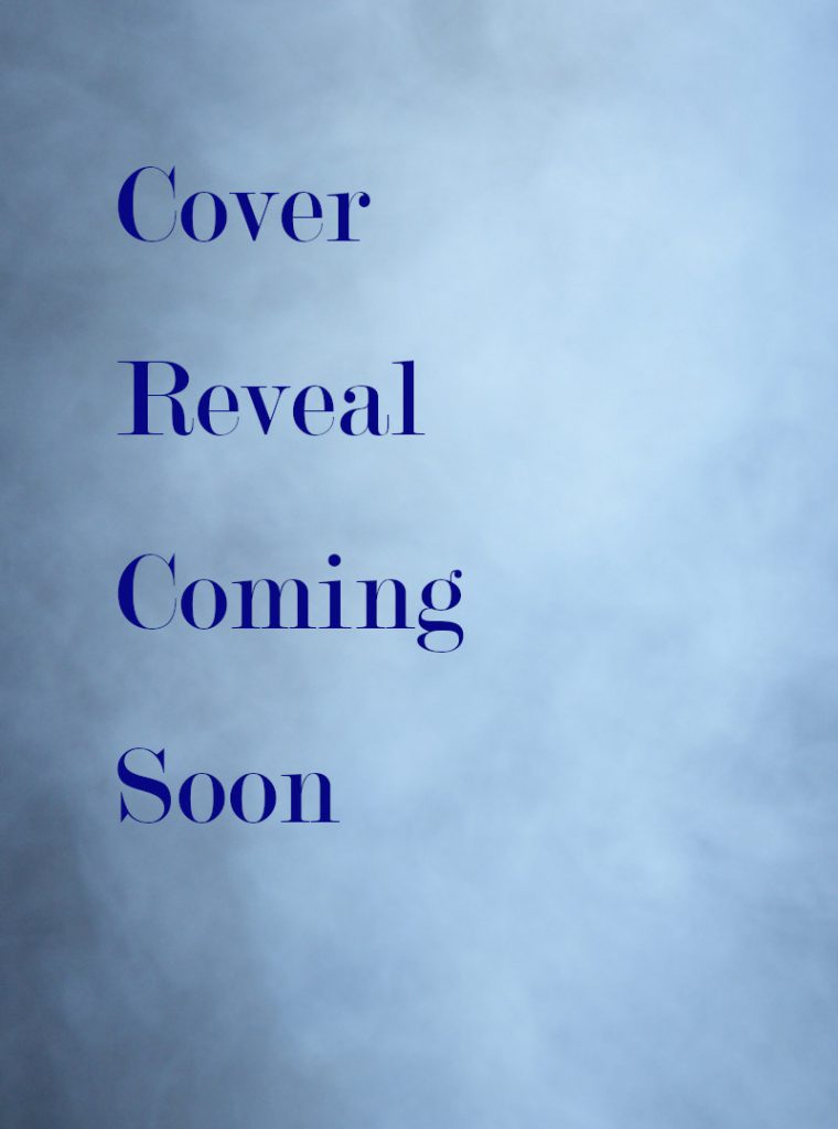 Stock Book Cover Stating "Cover Reveal Coming Soon"